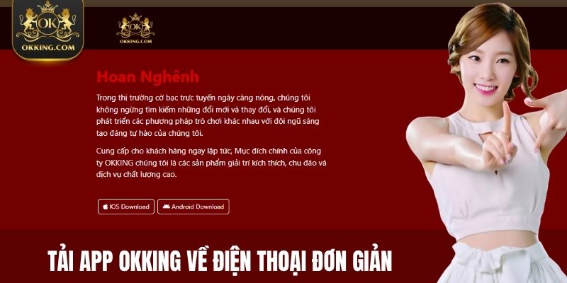 Tải app OKKING về điện thoại đơn giản